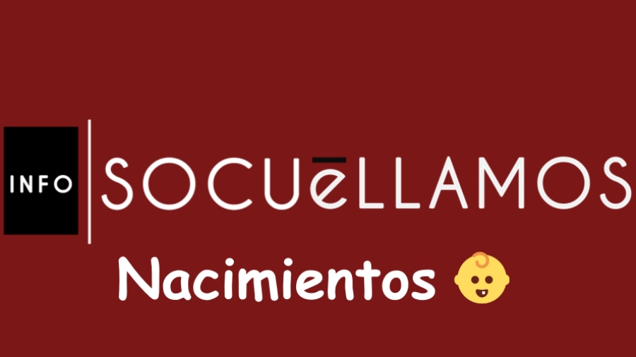 nacimientos infosocuellamos