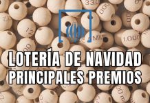PRINCIPALES PREMIOS DE LA LOTERÍA DE NAVIDAD
