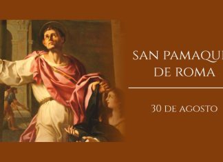 Santoral del 30 de agosto. Pamaquio, Agilo, Bononio, Fantino, Fiacrio, Gaudencia y Pedro.